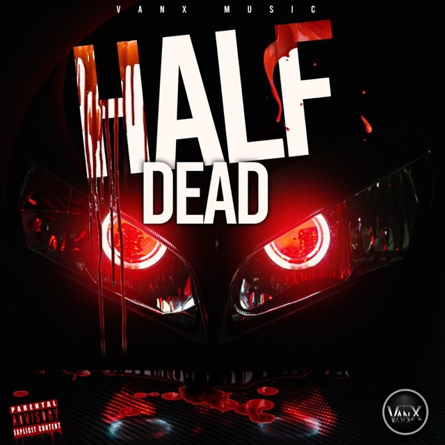 Half Dead Riddim