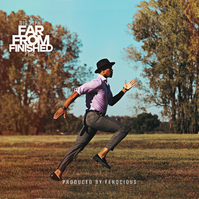 FAR FROM FINISHED 2