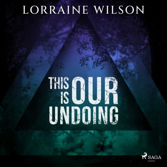 This Is Our Undoing