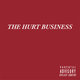 Cover art for album The Hurt Business by Westside Gunn, Smoke DZA, Wale