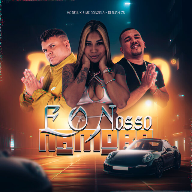 E o Nosso Namoro