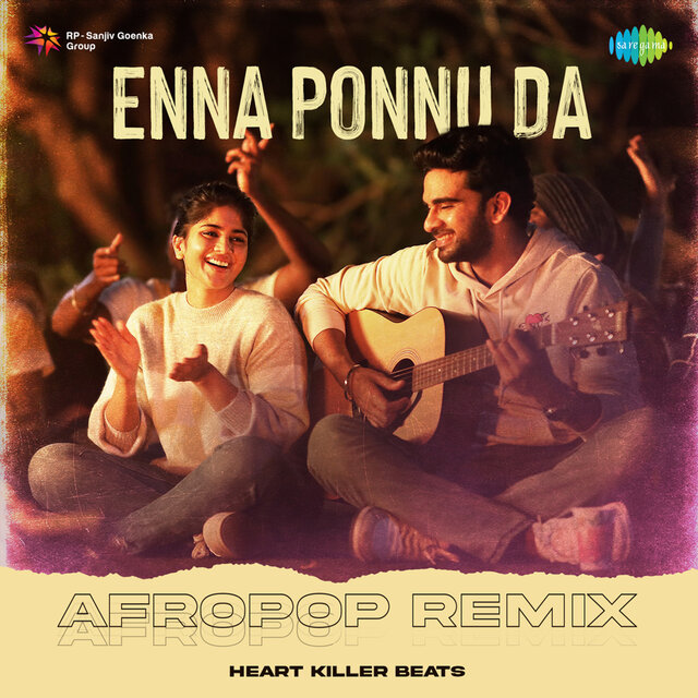 Enna Ponnu Da (Afropop Remix)
