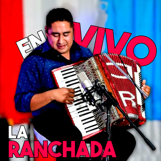 La Ranchada (En Vivo)
