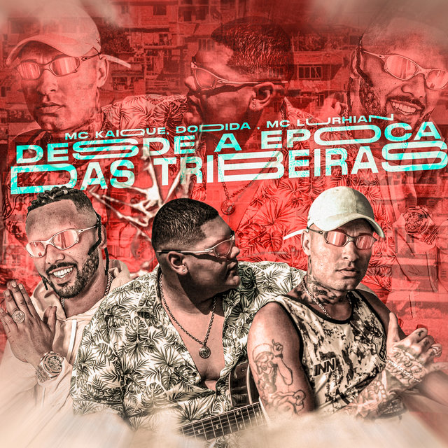 Desde a Epoca das Tribeiras
