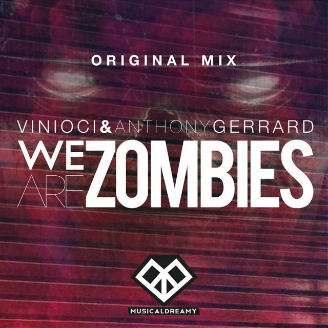 We Are Zombies