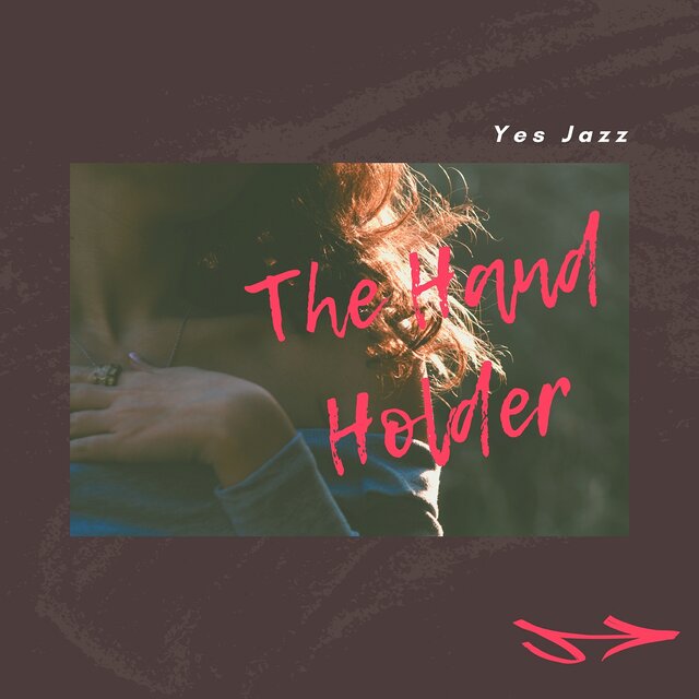 The Hand Holder