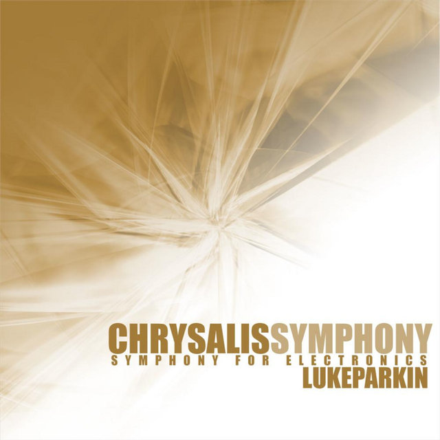 Chrysalis Symphony