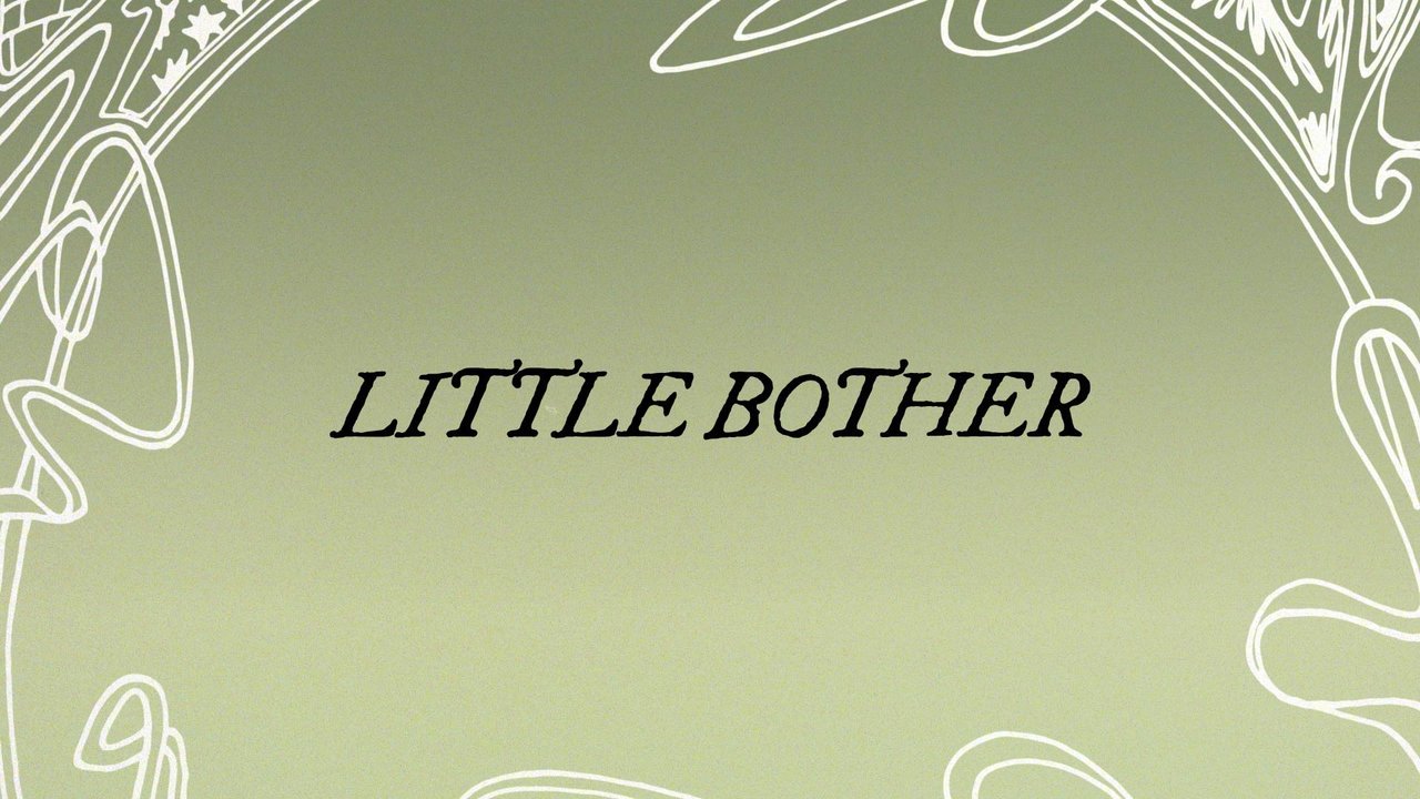 Little Bother (Official Lyric Video)