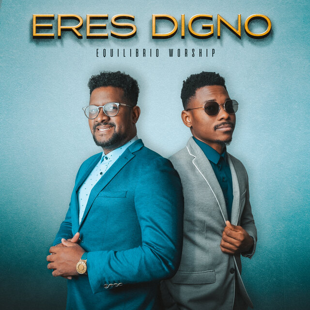 Eres Digno