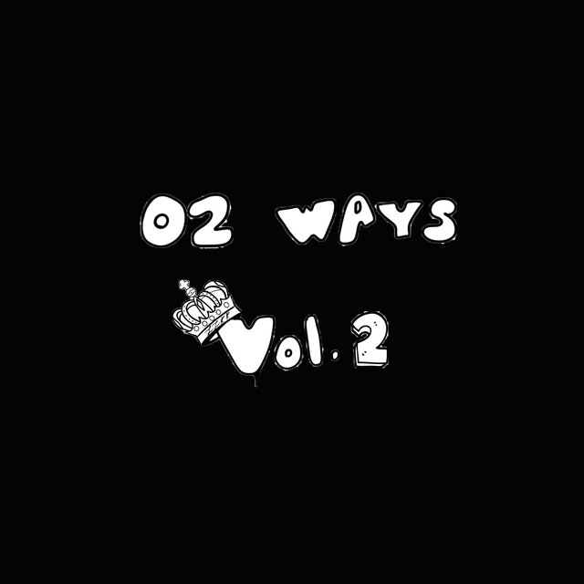 '02 Ways, Vol. 2