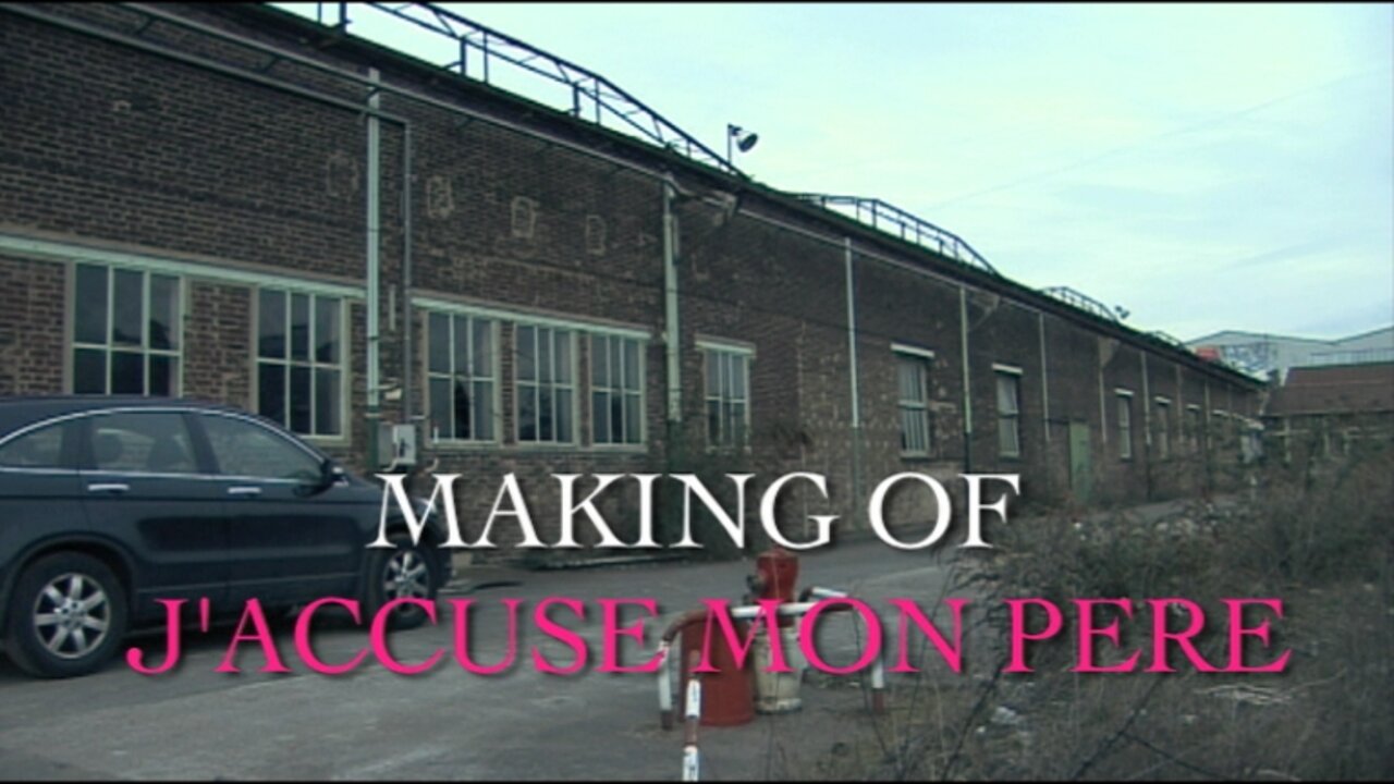 Making Of clip J'accuse mon père