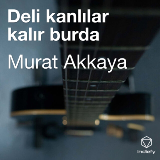 Deli kanlılar kalır burda