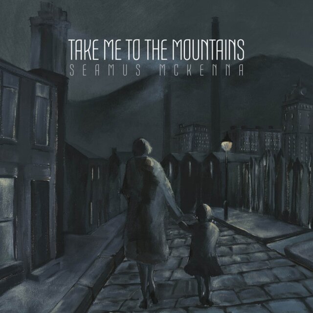 Take Me To The Mountains