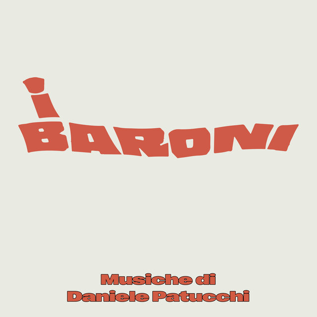 I baroni (Original Soundtrack)