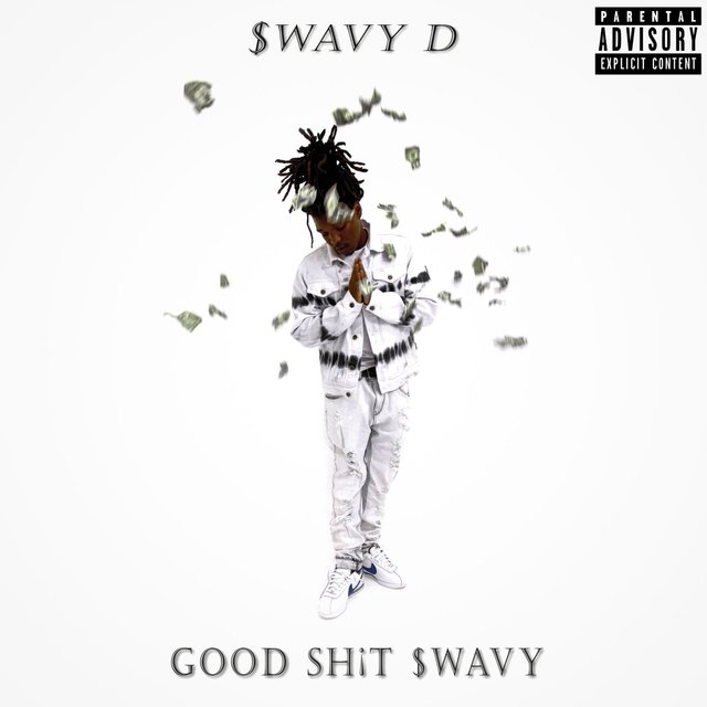 Good Sh!t $wavy