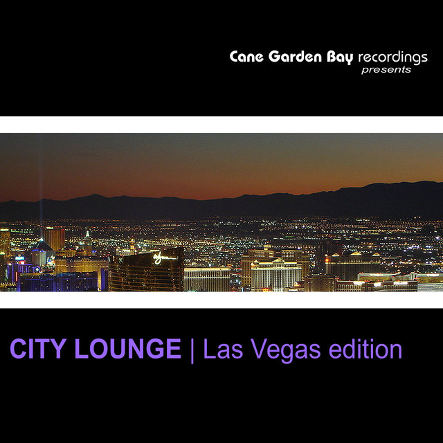 City Lounge | Las Vegas edition