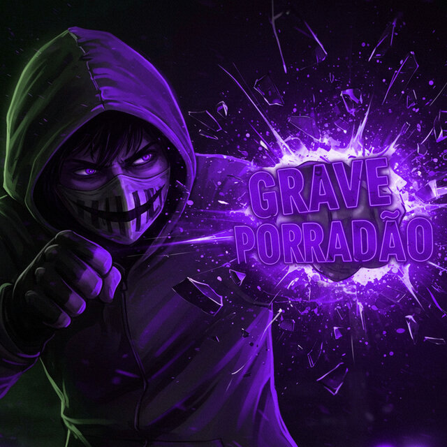 Grave Porradão ((ULTRA SLOWED))