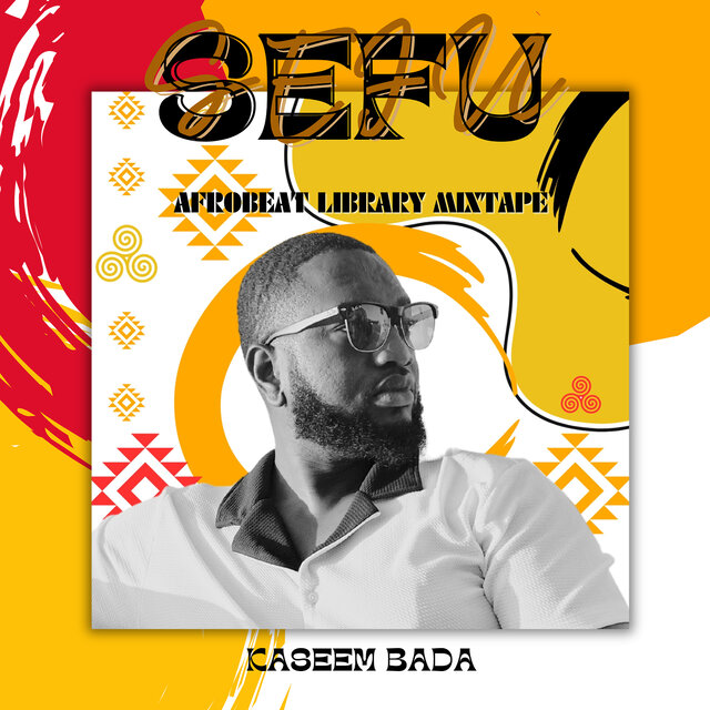 Sefu (Afrobeat Library Mixtape)