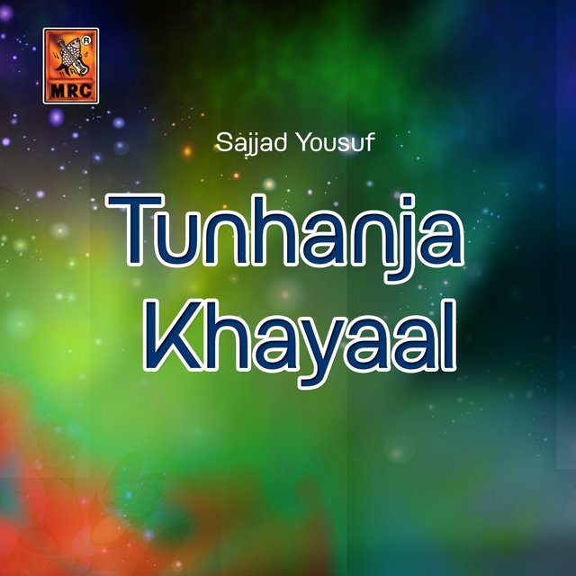 Tunhanja Khayaal