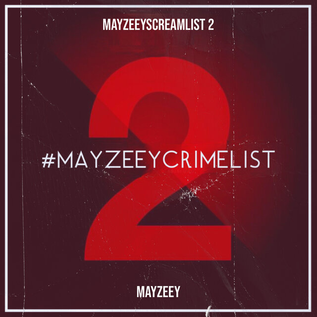 Mayzeeyscreamlist 2