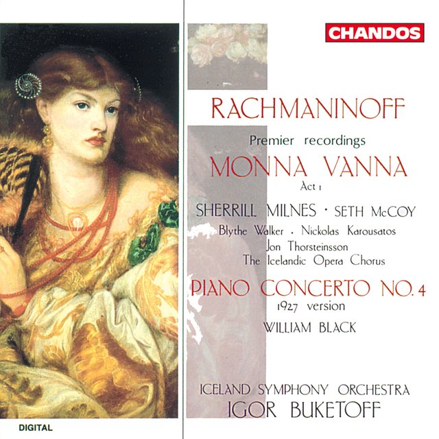 Rachmaninov: Monna Vanna & Piano Concerto No. 4, Op. 40