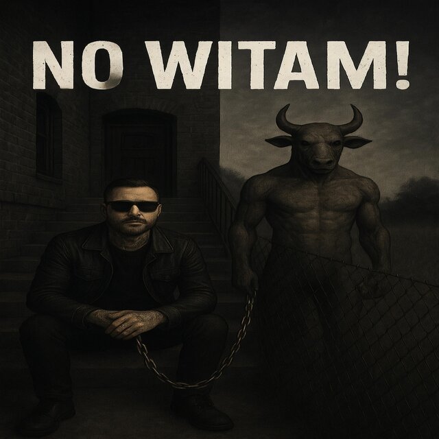 NO WITAM!