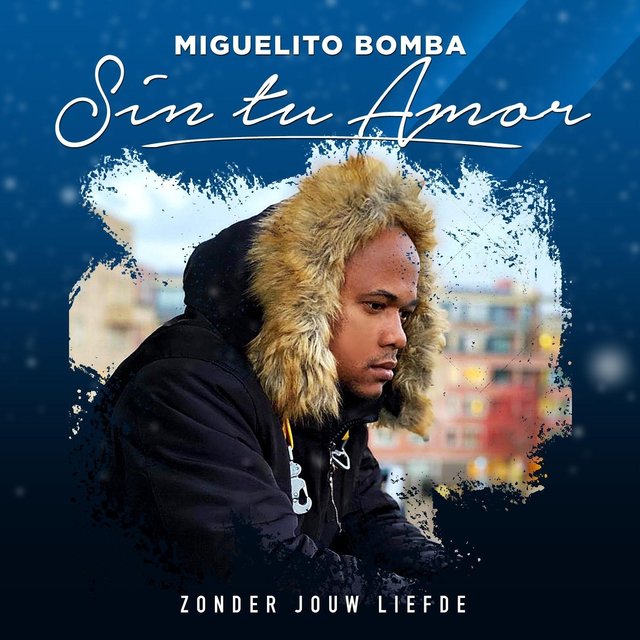 Sin Tu Amor / Zonder Jouw Liefde