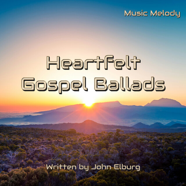 Heartfelt Gospel Ballads