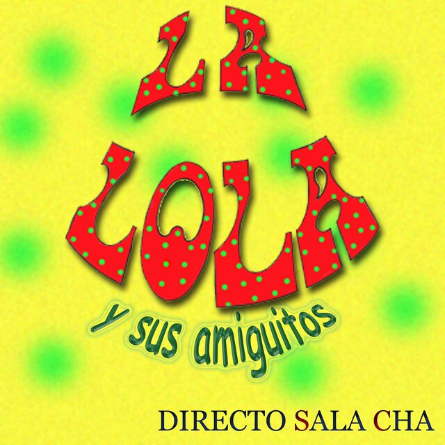 LaLoLa con las Inmaduras en la Chá (Live)