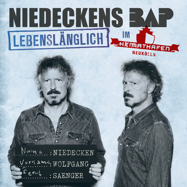 Lebenslänglich im Heimathafen Neukölln (Live)
