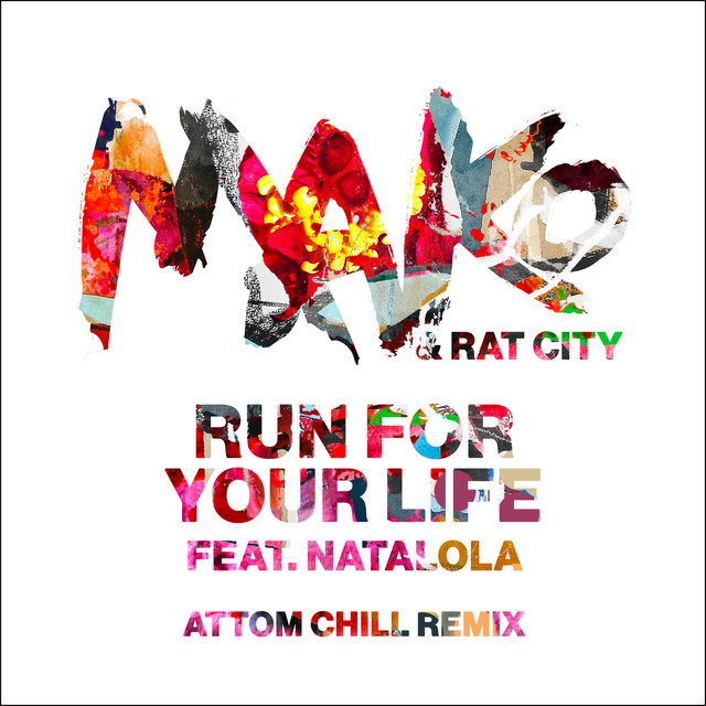 Run For Your Life (feat. Natalola) (Attom Chill Remix)
