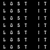 LOST IT