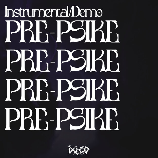 PRE-PSIKE (Demo)