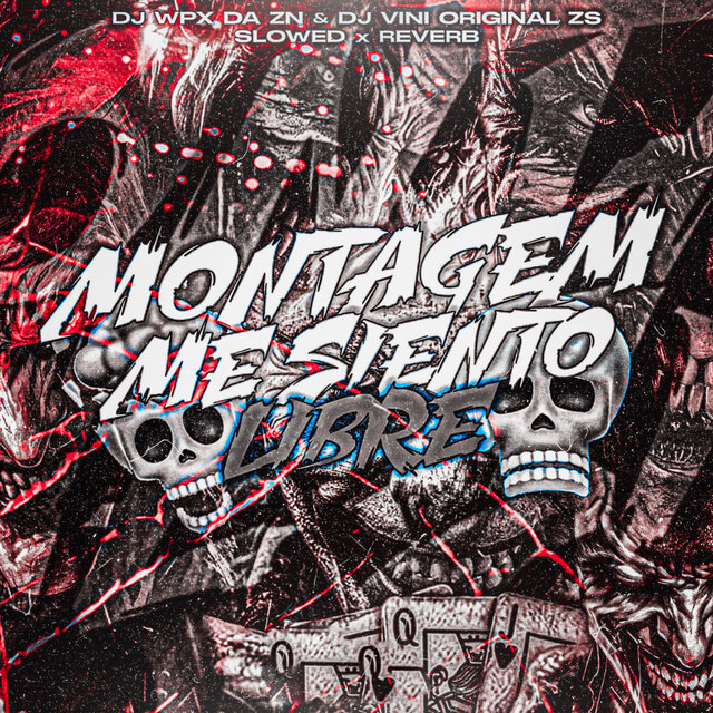 Montagem Me Siento Libre (Slowed X Reverb)