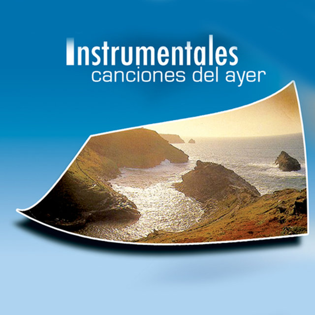 Instrumentales Canciones Del Ayer