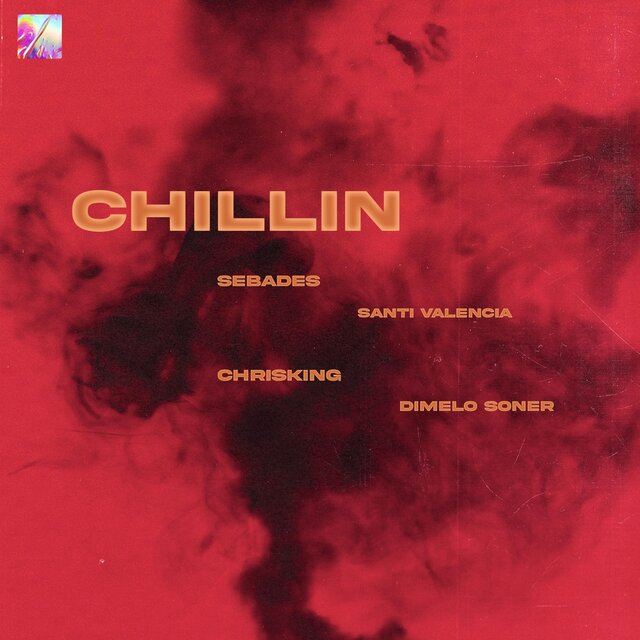 CHILLIN