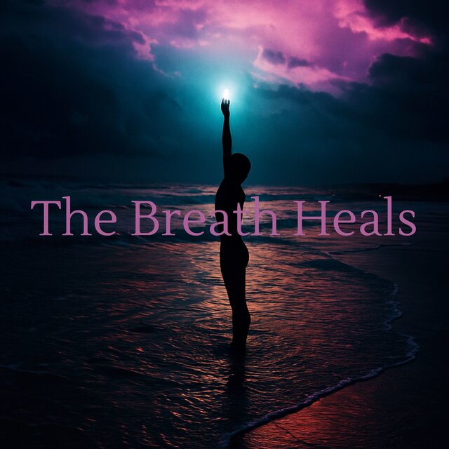 The Breath Heals