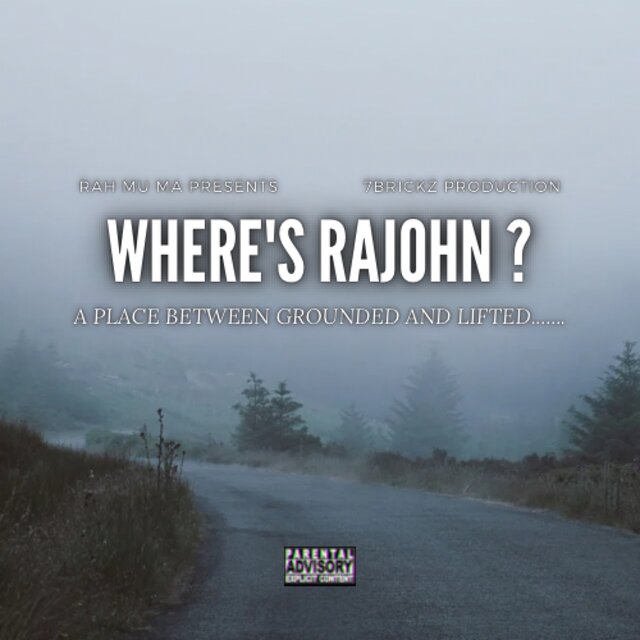 WHERE'S RAJOHN ?