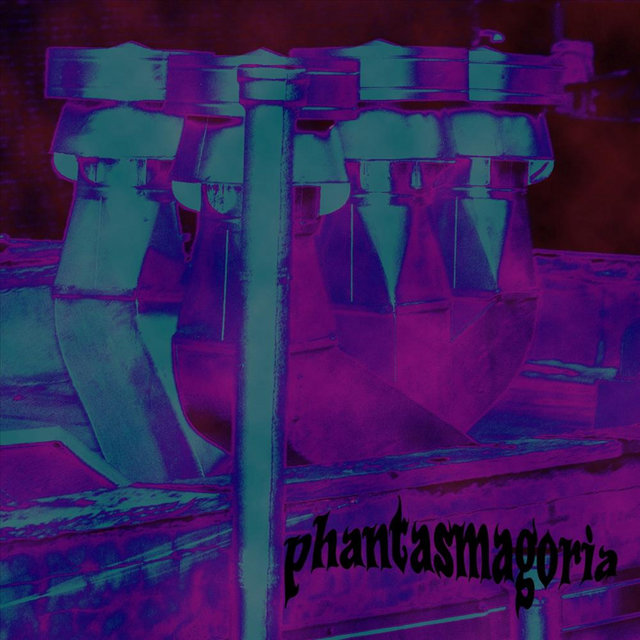 Phantasmagoria