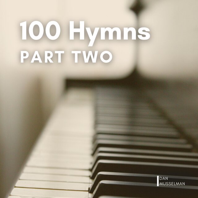 100 Hymns: Part Two