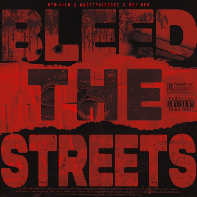 Bleed The Streets