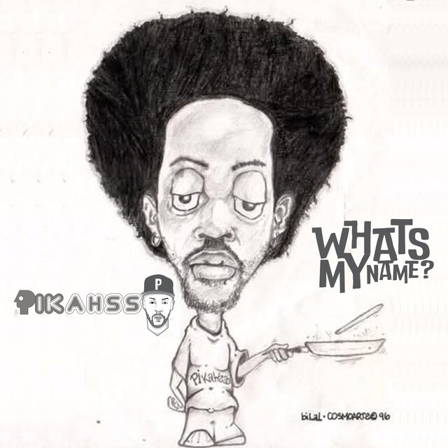 Whats Ny Name ? (feat. The Verbadelycks) [Bilal Be BrainPhunkn With The Art Version]