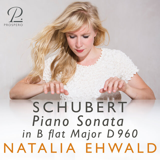 Schubert: Piano Sonata in B-flat Major, D 960
Natalia Ehwald