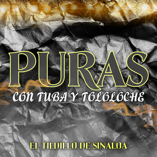Puras Con Tuba Y Tololoche