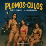 Plomos y Culos