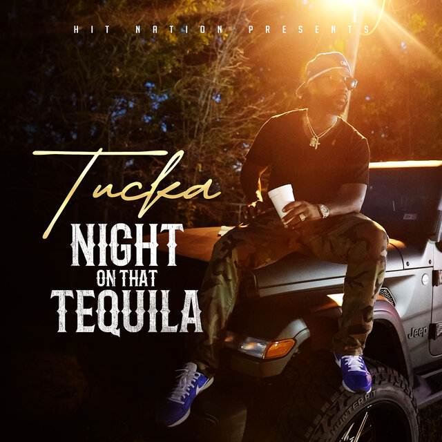Night on That Tequila