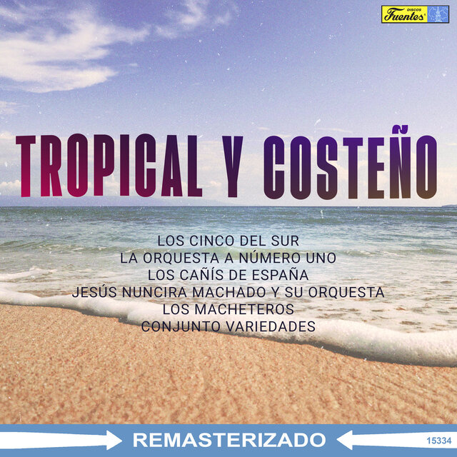 Tropical y Costeño