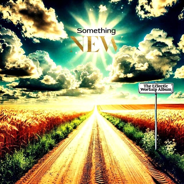 Something New: The Eclectic Worship Album