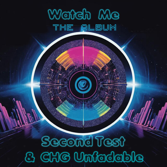 Watch Me (The Album)
