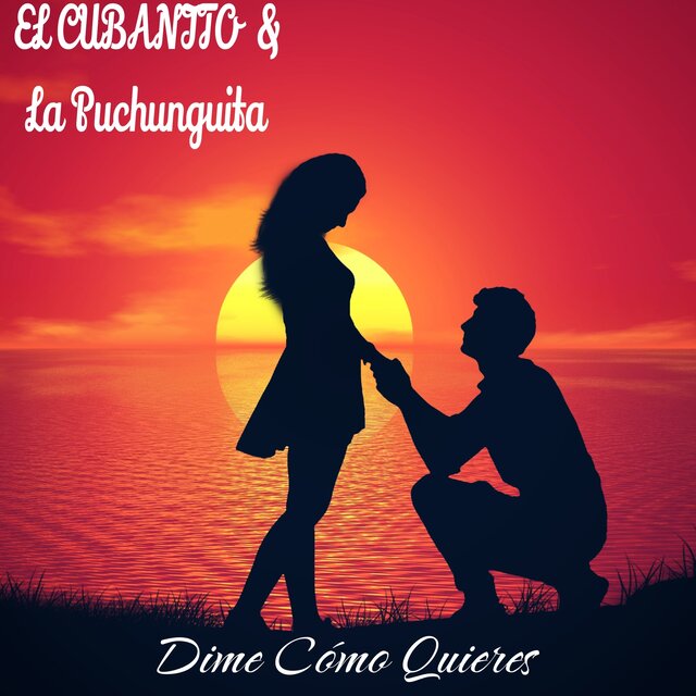 Dime Cómo Quieres